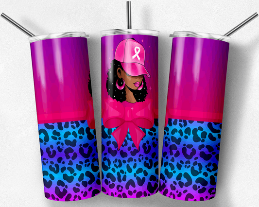 Cancer Girl  Cheetah 20 oz Custom Tumbler