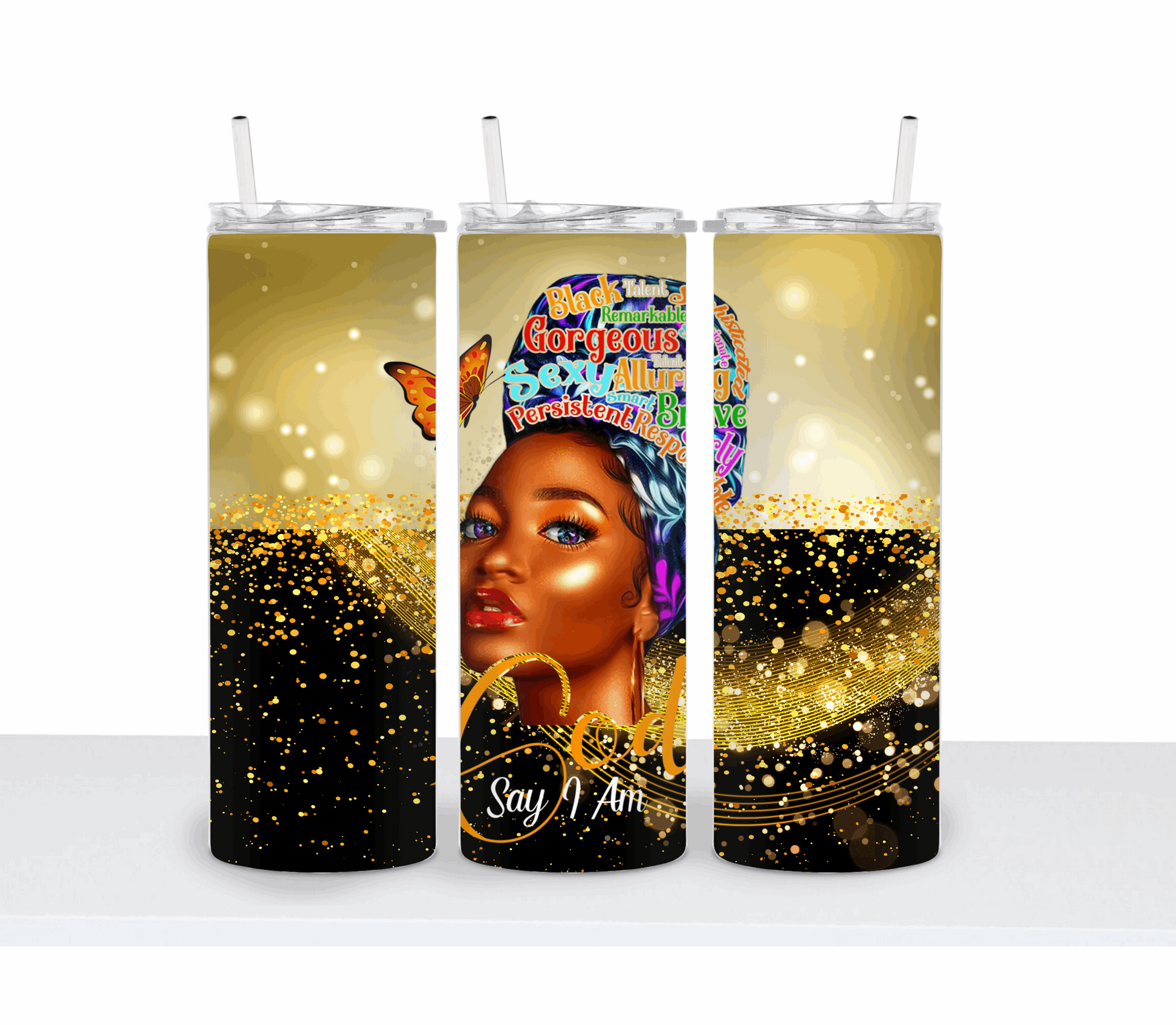 God Says I Am Glitter Custom Tumbler