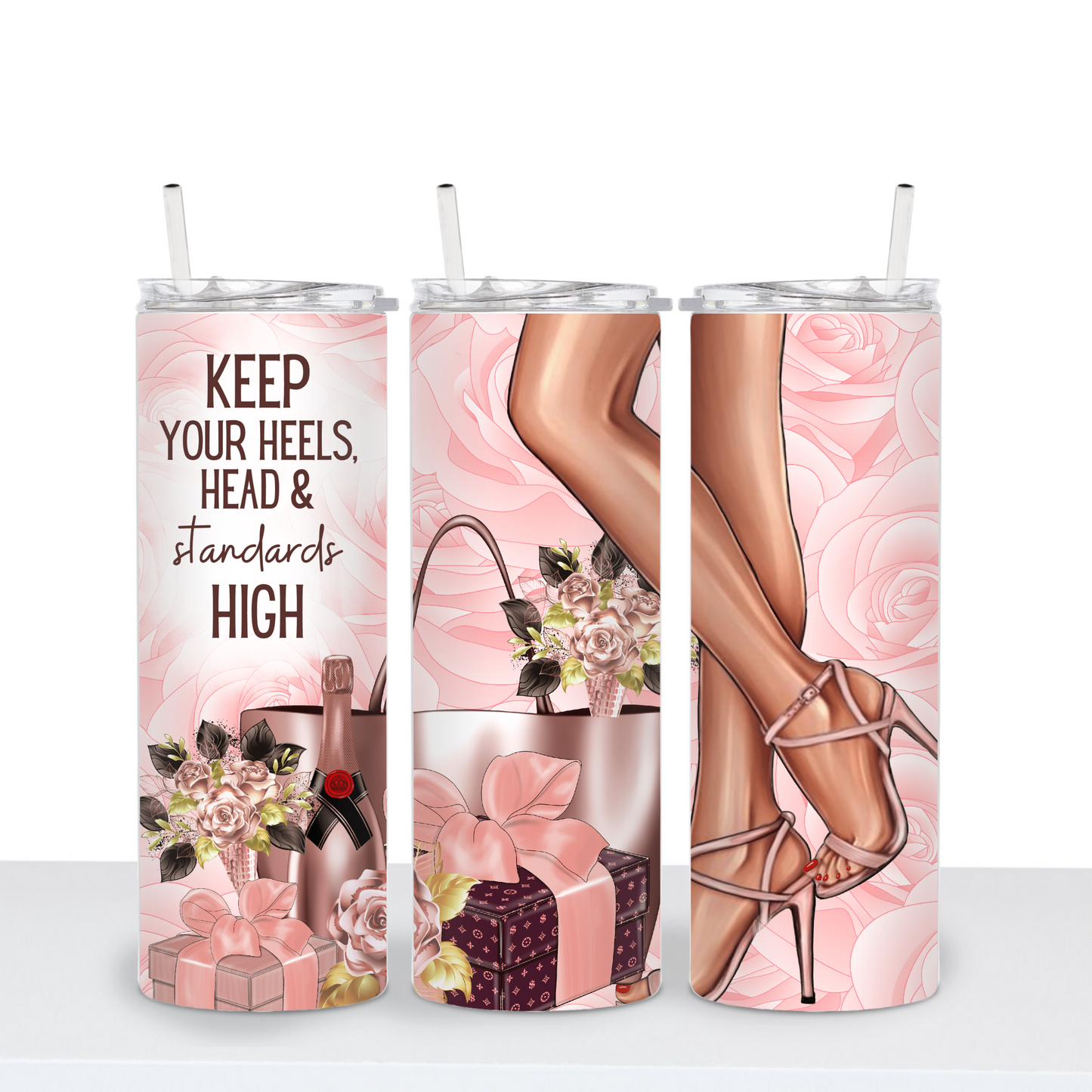 Keep Your Heels, Head N Standards High Tumbler