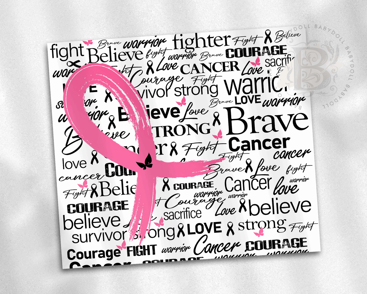 Pink Ribbon Inspirational Cancer Awareness Tumblers